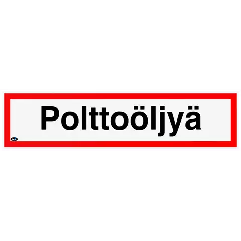 SKYLT POLTTOÖLJY 400X100