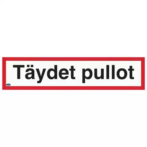 SKYLT TÄYDET PULLOT 400X100